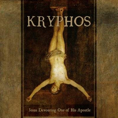 Kryphos : Jesus Devouring One of His Apostle